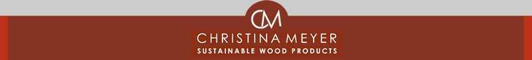 christina meyer - sustainable wood products